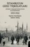İstanbul’un Gizli Teşkilatları 1919-1922