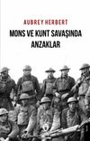 Mons ve Kunt Savaşında Anzaklar