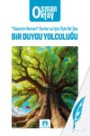 Bir Duygu Yolculuğu & &ldquo;Hayatım Roman&rdquo; Derler ya İşte &Ouml;yle Bir Şey