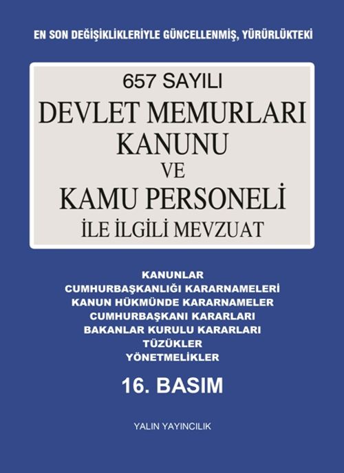 657 Sayılı Devlet Memurları Kanunu Ve Kamu Personeli İle İlgili Mevzuat Mayıs 2024