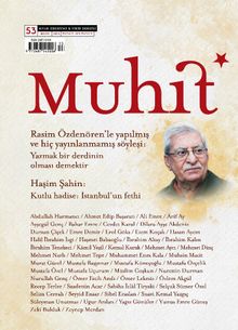 Muhit Dergi Aylık Edebiyat Dergisi Sayı:53 Mayıs 2024