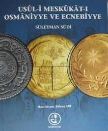 Usul-i Meskukat-ı Osmaniyye ve Ecnebiyye