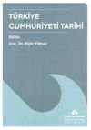 T&uuml;rkiye Cumhuriyeti Tarihi