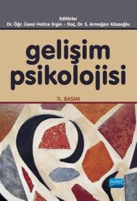 Gelişim Psikolojisi / Hatice Ergin