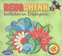 Rengahenk 2 & Bitkilerin Dünyası