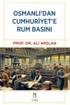 Osmanlı'dan Cumhuriyet'e Rum Basını
