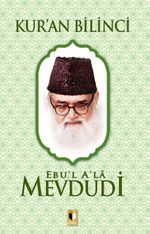 Kur’an Bilinci (Ebu'l Ala Mevdudi)
