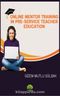 Online Mentor Training in Pre-Service Teacher Education 