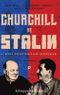 Churchill ve Stalin & 2. Dünya Savaşı’nda Silah Arkadaşları
