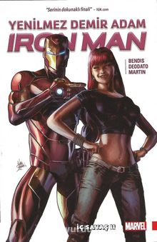 Iron Man (Yenilmez Demir Adam) Cilt 2 / İç Savaş 2