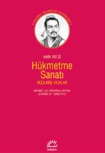 Hükmetme Sanatı & Seçilmiş Yazılar