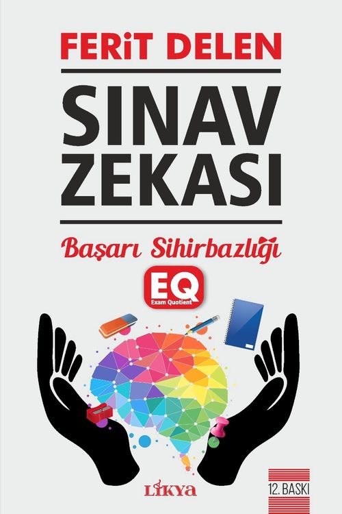 Sınav Zekası (EQ) & Başarı Sihirbazlığı