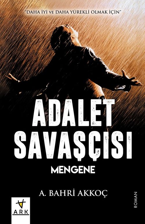 Adalet Savaşçısı & Mengene