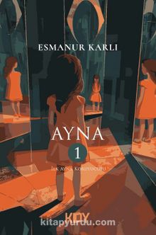 Ayna 1: İlk Ayna Koruyucusu 