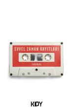 Evvel Zaman Kayıtları
