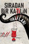 Sıradan Bir Katilin İtirafları