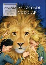 Narnia Günlükleri / Aslan, Cadı ve Dolap