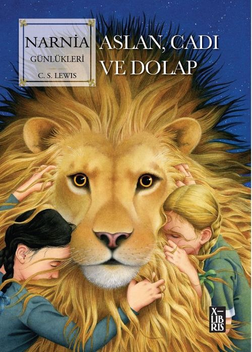 Narnia Günlükleri / Aslan, Cadı ve Dolap