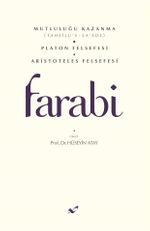 Mutluluğu Kazanma - Platon Felsefesi - Aristoteles Felsefesi