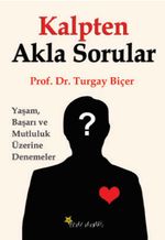 Kalpten Akla Sorular