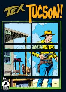 Tex Klasik Seri 22 / Tuscon - Silah Kaçakçıları