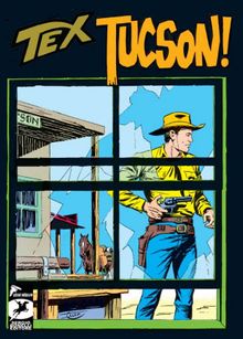 Tex Klasik Seri 22 / Tuscon - Silah Kaçakçıları