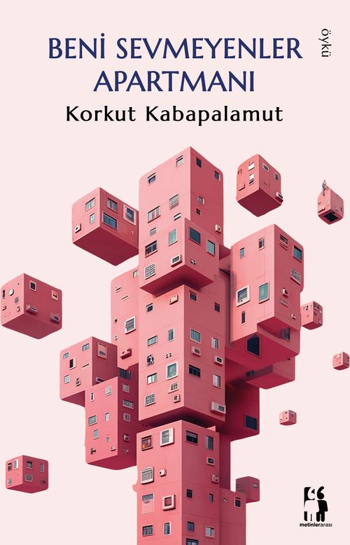 Beni Sevmeyenler Apartmanı