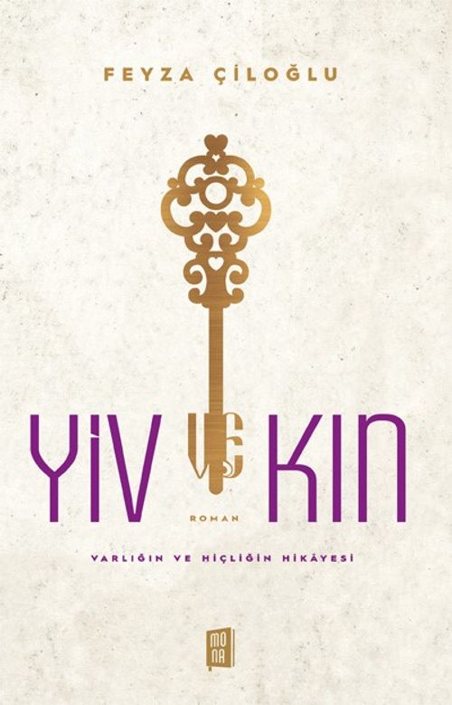 Yiv Kin & Varlığın ve Hiçliğin Hikayesi