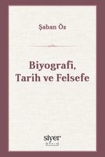 Biyografi, Tarih ve Felsefe