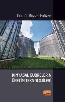 Kimyasal Gübrelerin Üretim Teknolojileri