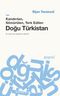 Kandırılan, Sömürülen, Terk Edilen Doğu Türkistan