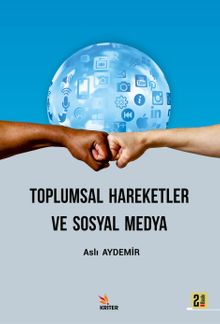 Toplumsal Hareketler ve Sosyal Medya