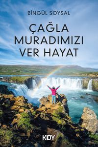 Çağla Muradımızı Ver Hayat