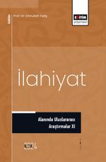İlahiyat Alanında Uluslararası Araştırmalar XI