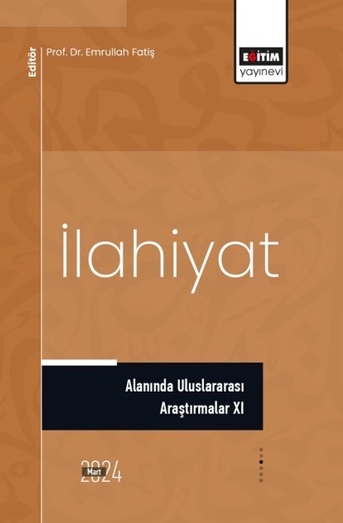 İlahiyat Alanında Uluslararası Araştırmalar XI