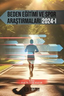 Beden Eğitimi ve Spor Araştırmaları 2024-I