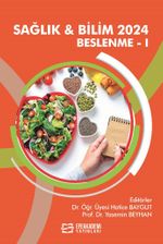 Sağlık - Bilim 2024: Beslenme I