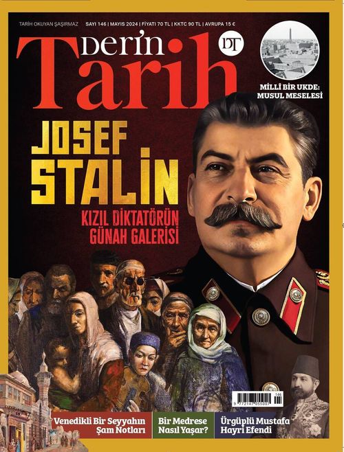 Derin Tarih Sayı: 146 Mayıs 2024