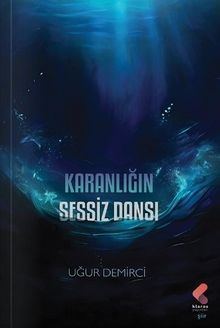 Karanlığın Sessiz Dansı