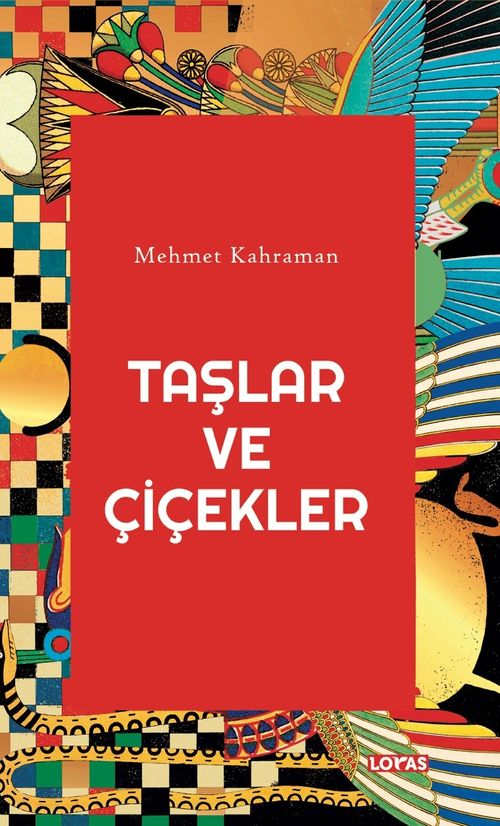 Taşlar ve Çiçekler