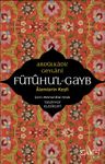 Fütuhul Gayb &amp; Alemlerin Keşfi