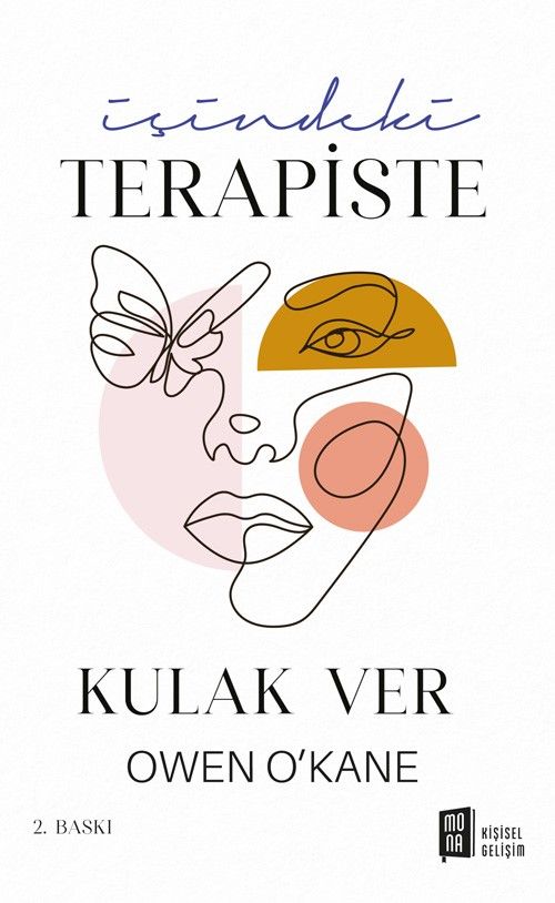  İçindeki Terapiste Kulak Ver