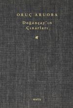 Doğançay'ın Çınarları