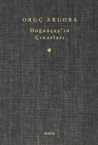 Doğançay'ın Çınarları