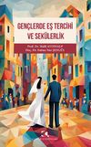 Gen&ccedil;lerde Eş Tercihi ve Sekülerlik