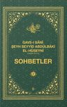 Gavsı Sani Şeyh Seyyid Abdülbaki El-Hüseyni (k.s.) Sohbetler 2