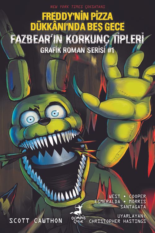 Freddy'nin Pizza Dükkanı'nda Beş Gece: Fazbear'ın Korkunç Tipleri