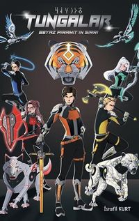 Tungalar & Beyaz Piramit'in Sırrı