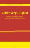 Zekat-Vergi İlişkisi & Devletin Dinle Barışmasının Ekonomik Ayağı Hakkında Diskur