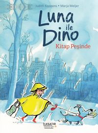 Luna ile Dino / Kitap Peşinde